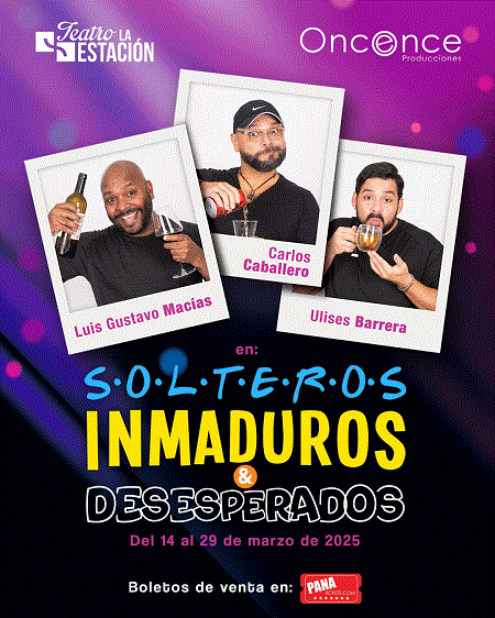 Teatro: Solteros Inmaduros & Desesperados