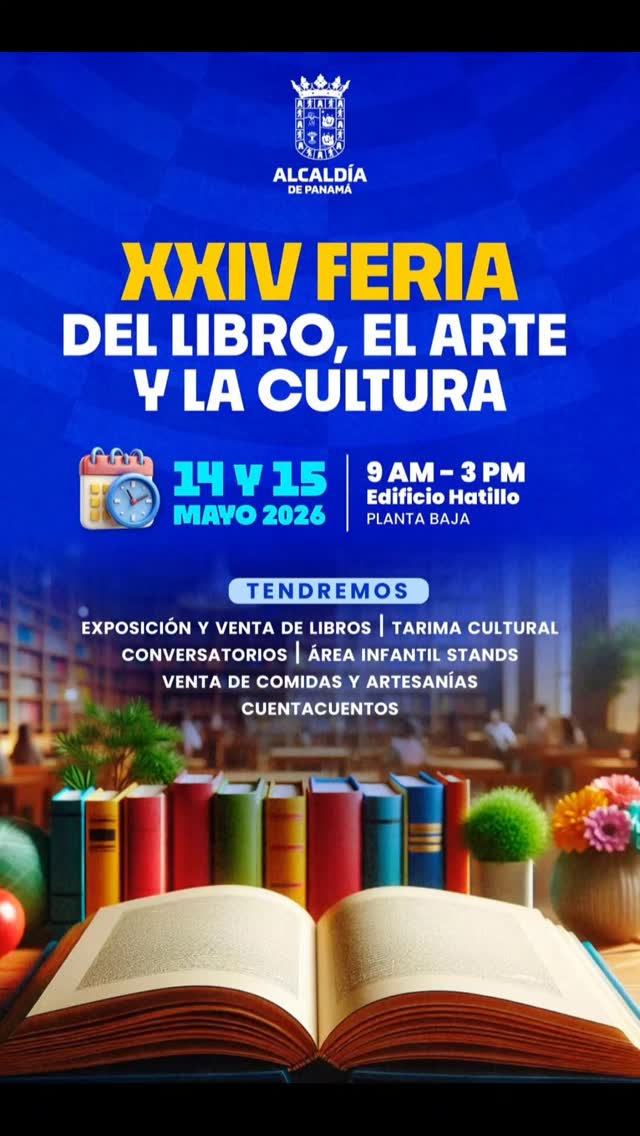 XXIV Feria del Libro el Arte y la Cultura – Edificio Hatillo