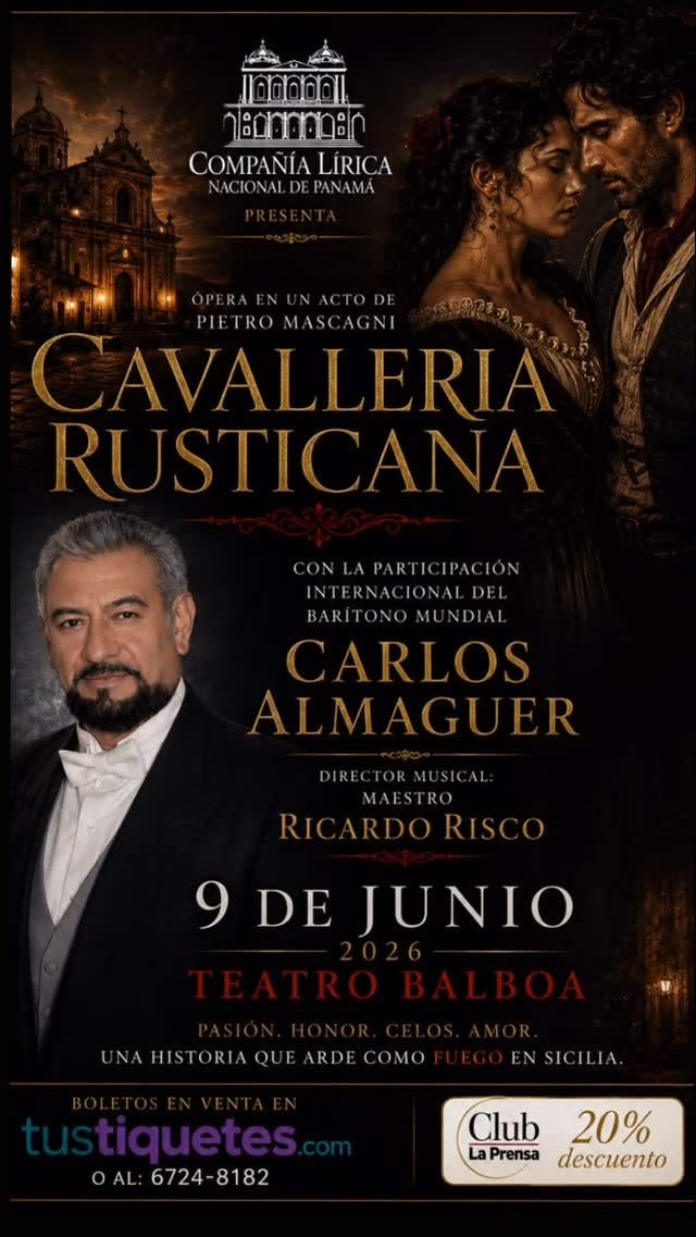Cavalleria Rusticana – Compañía Lírica Nacional de Panamá