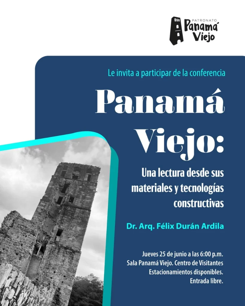 Panamá Viejo: una lectura desde sus materiales y tecnologías constructivas