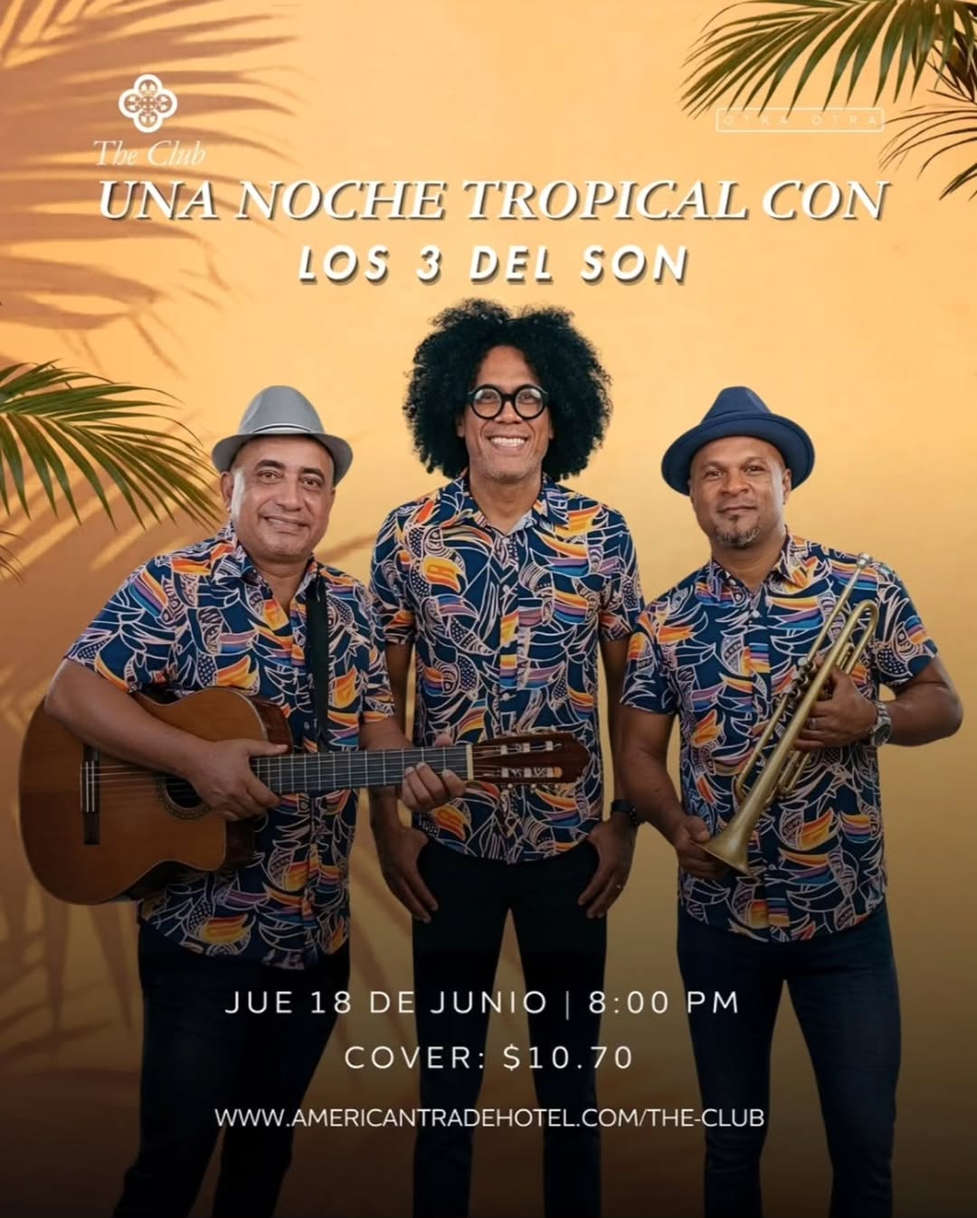 Una Noche Tropical con Los 3 del Son