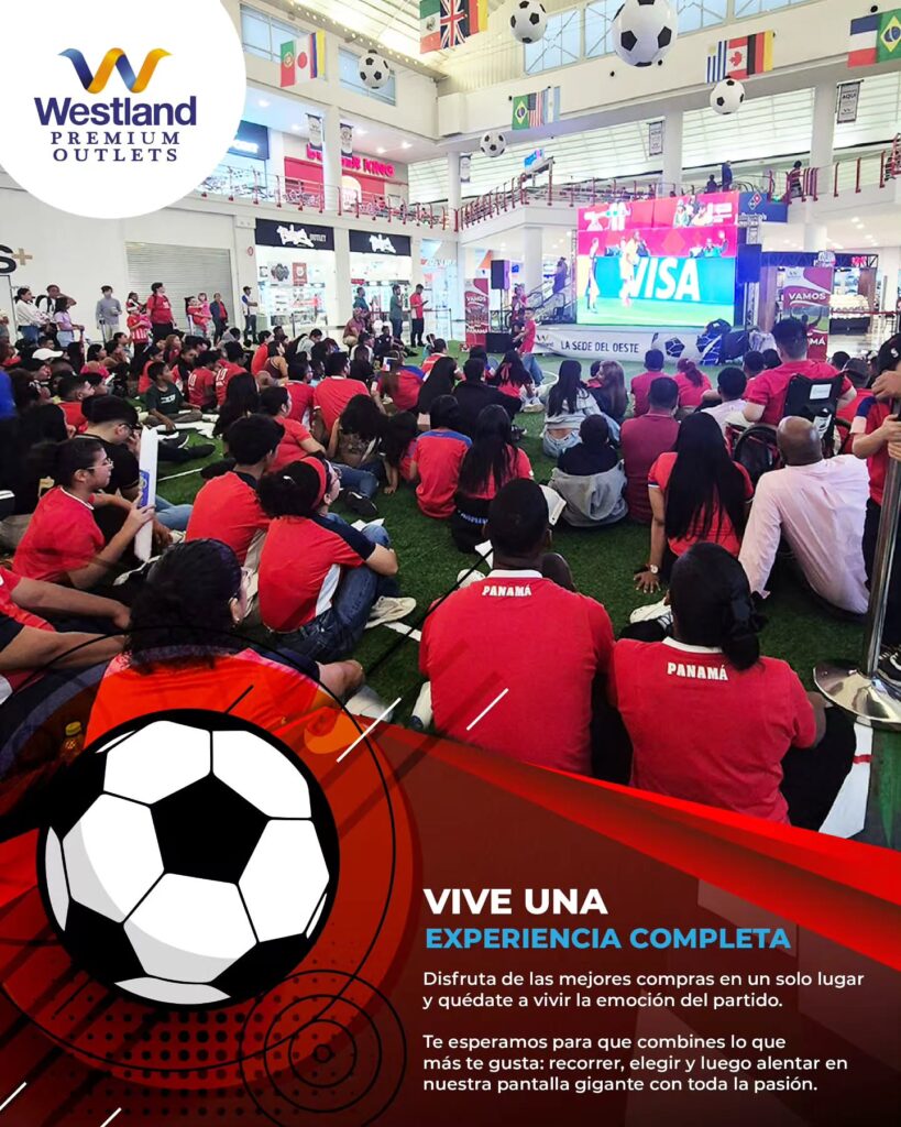 Fútbol en Vivo en Westland Premium Outlets