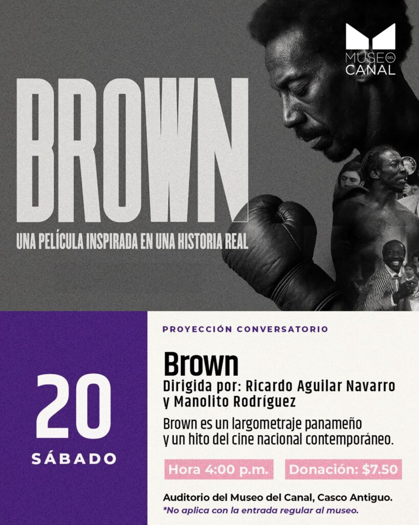Brown — Proyección y Conversatorio en Museo del Canal