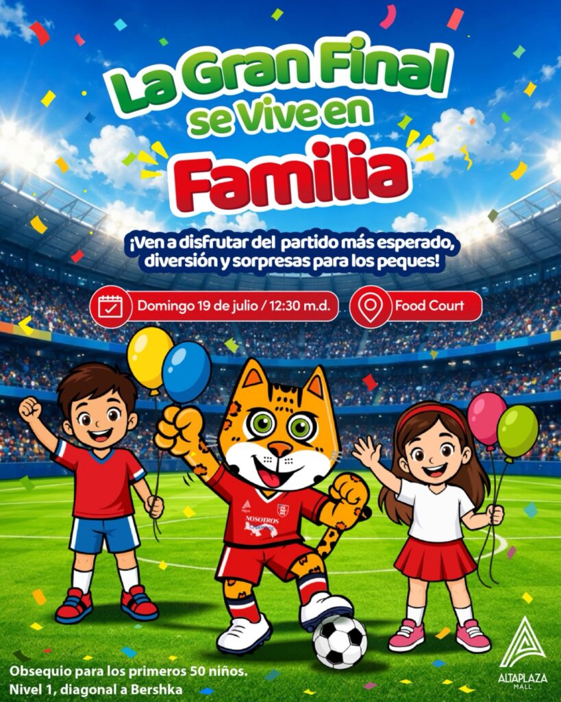 La Gran Final se Vive en Familia