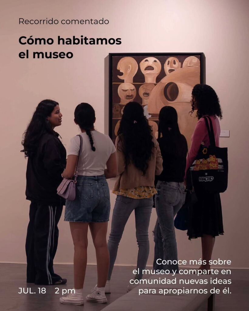 Recorrido comentado: ¿Cómo habitamos el museo?