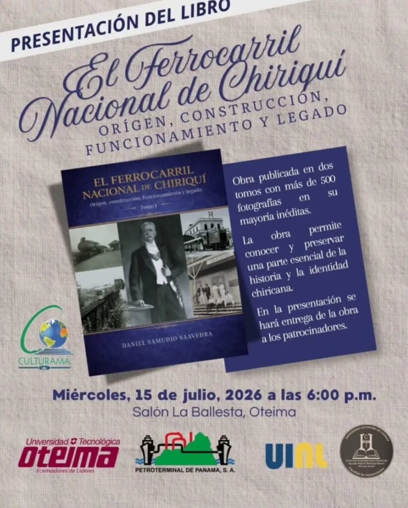Presentación del libro 'El Ferrocarril Nacional de Chiriquí: Origen, construcción, funcionamiento y