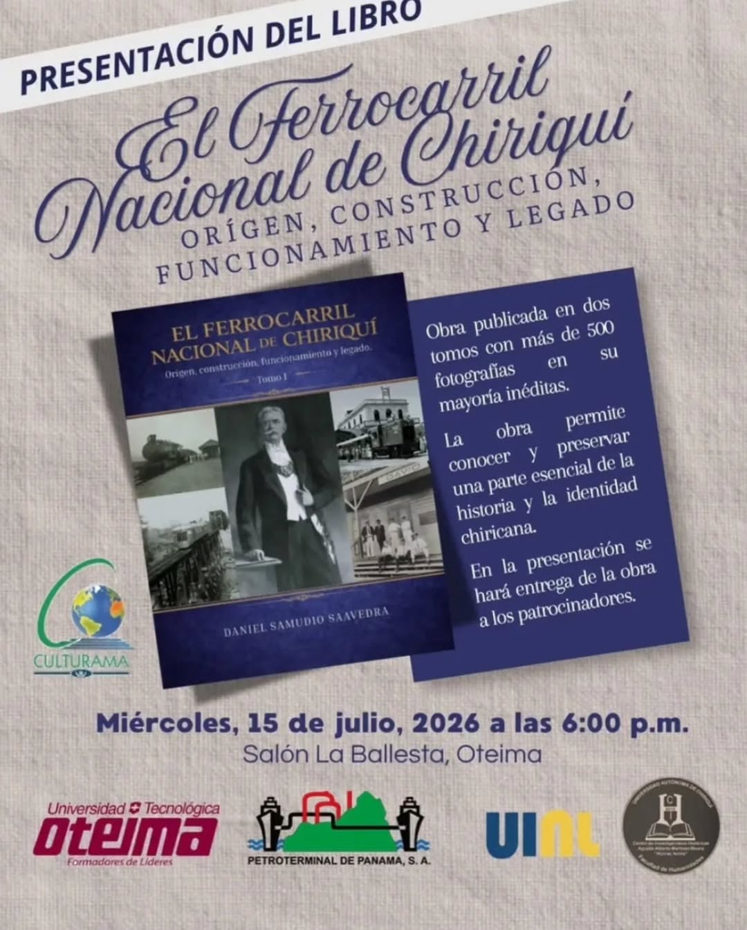 Presentación del libro ‘El Ferrocarril Nacional de Chiriquí: Origen, construcción, funcionamiento y