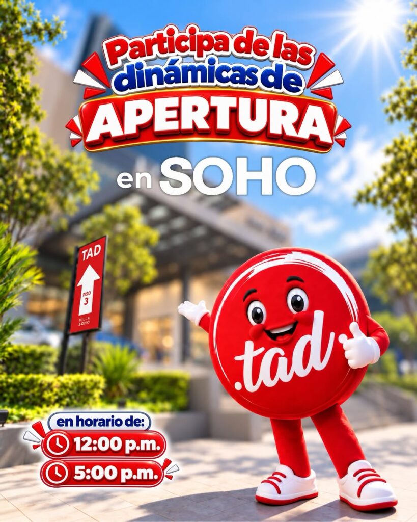 Apertura de TAD en SOHO MALL