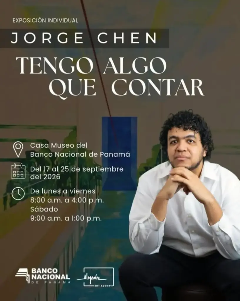 Exposición Individual: Jorge Chen - Tengo Algo Que Contar