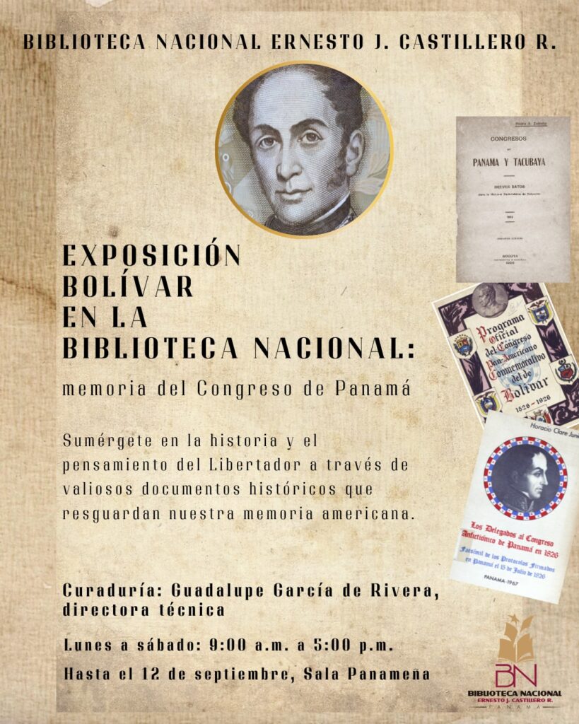 Exposición Bolívar en la Biblioteca Nacional: memoria del Congreso de Panamá