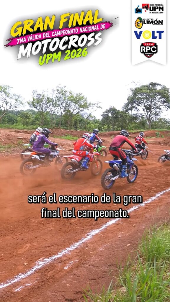 GRAN FINAL 7MA VÁLIDA DEL CAMPEONATO NACIONAL DE MOTOCROSS UPM 2026