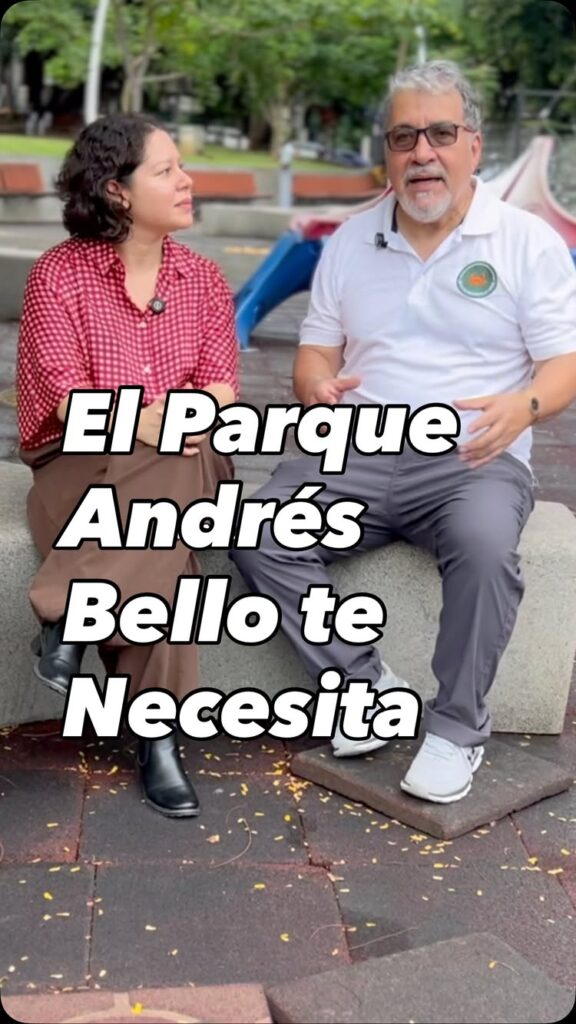 El Parque Andrés Bello te Necesita
