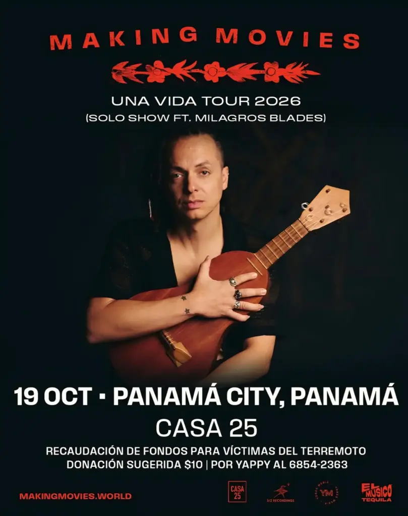 MAKING MOVIES UNA VIDA TOUR 2026 (SOLO SHOW FT. MILAGROS BLADES)