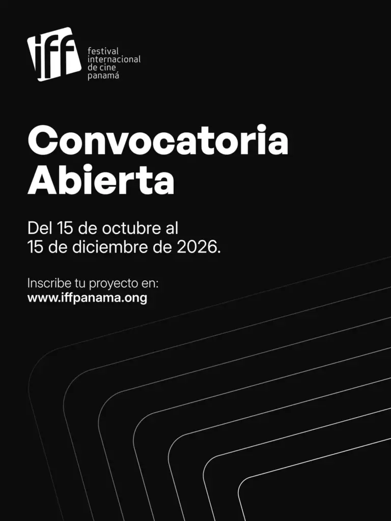 Convocatoria Abierta del Festival Internacional de Cine de Panamá